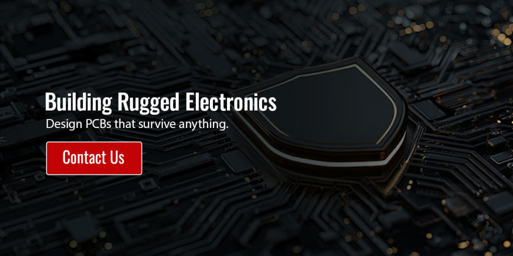 Contact Lectronix for building rugged electronics and designing PCBs that survive anything.